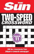 The Sun Two-Speed Crossword Collection 11