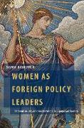 Women as Foreign Policy Leaders