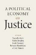 A Political Economy of Justice