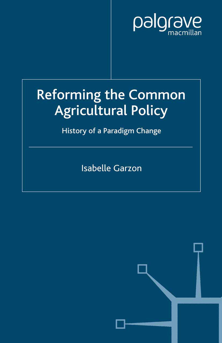 Reforming the Common Agricultural Policy