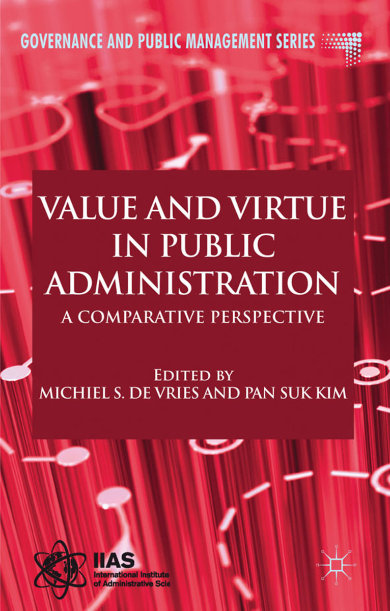 Value and Virtue in Public Administration