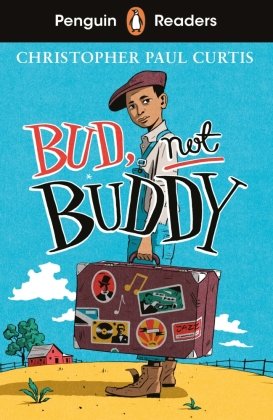 Penguin Readers Level 4: Bud, Not Buddy (ELT Graded Reader)