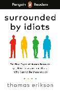 Penguin Readers Level 7: Surrounded by Idiots (ELT Graded Reader)