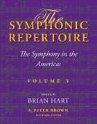 The Symphonic Repertoire, Volume V