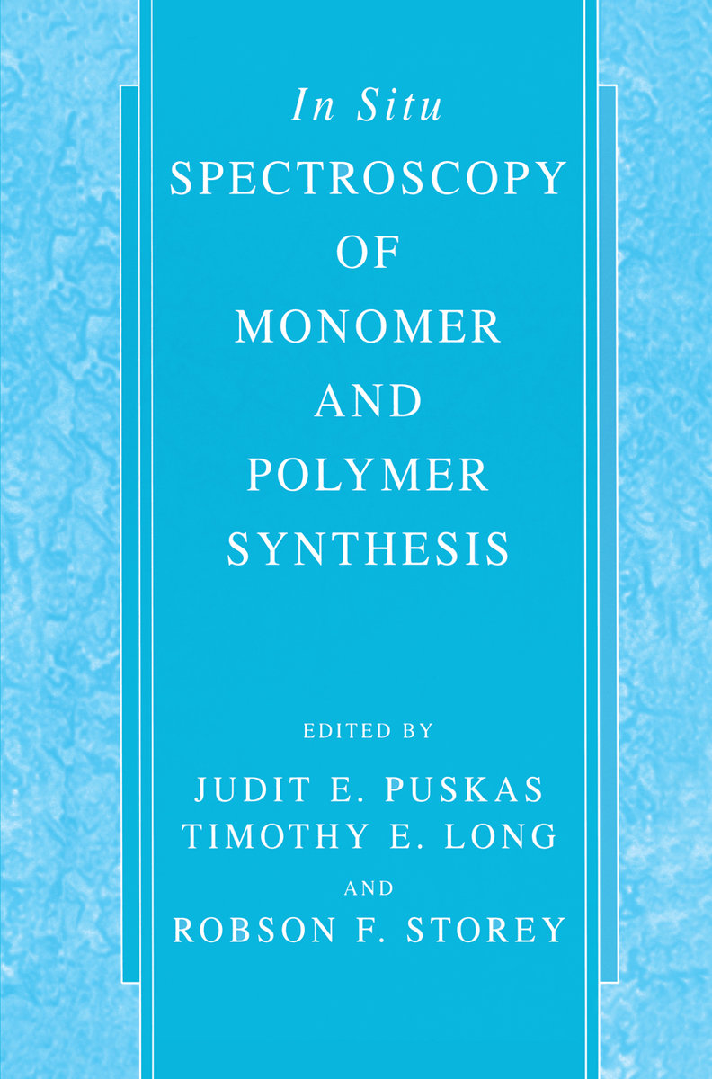 In Situ Spectroscopy of Monomer and Polymer Synthesis