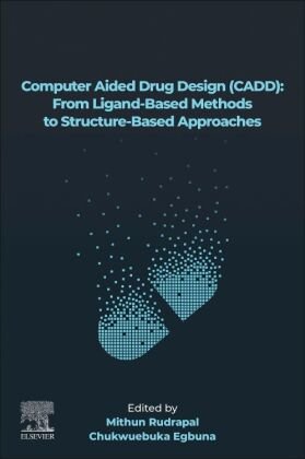 Computer Aided Drug Design (CADD): From Ligand-Based Methods to Structure-Based Approaches