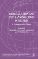 Deregulation and the Banking Crisis in Nigeria