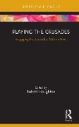 Playing the Crusades