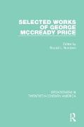 Selected Works of George McCready Price