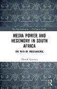 Media Power and Hegemony in South Africa