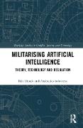 Militarizing Artificial Intelligence