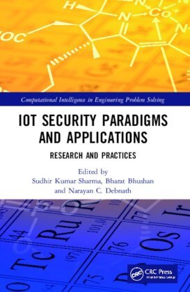 IoT Security Paradigms and Applications