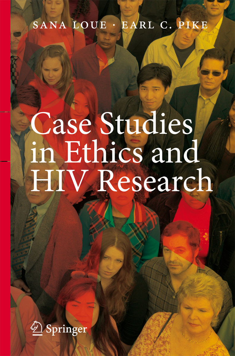 Case Studies in Ethics and HIV Research