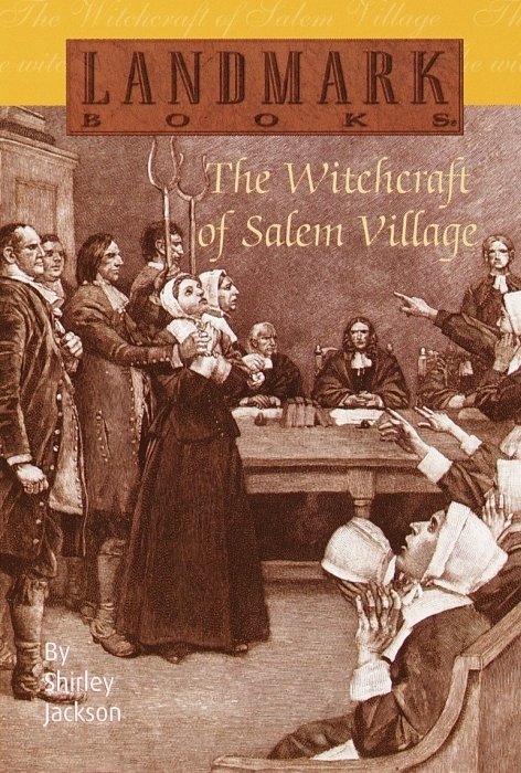 The Witchcraft of Salem Village