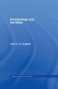 Archaeology and the Bible