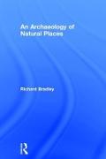 An Archaeology of Natural Places