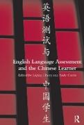 English Language Assessment and the Chinese Learner