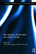 The Selection of Ministers around the World