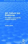 Art, Culture and Enterprise (Routledge Revivals)