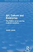 Art, Culture and Enterprise (Routledge Revivals)