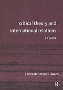 Critical Theory and International Relations