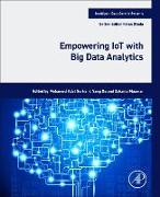 Empowering IoT with Big Data Analytics