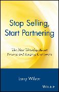 Stop Selling, Start Partnering