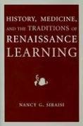 History, Medicine, and the Traditions of Renaissance Learning