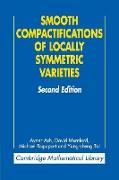 Smooth Compactifications of Locally Symmetric Varieties