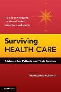 Surviving Health Care