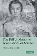 The Fall of Man and the Foundations of Science