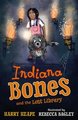 Indiana Bones and the Lost Library