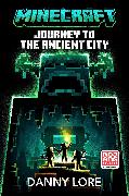 Minecraft: Journey to the Ancient City