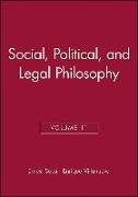 Social, Political, and Legal Philosophy, Volume 11