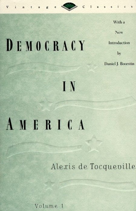 Democracy in America, Volume 1