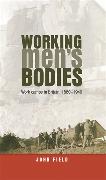 Working Men´s Bodies