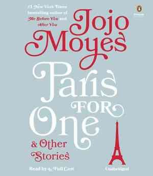 Paris for One and Other Stories