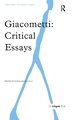 Giacometti: Critical Essays