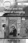 Fado and the Place of Longing