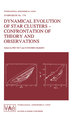 Dynamical Evolution of Star Clusters - Confrontation of Theory and Observations