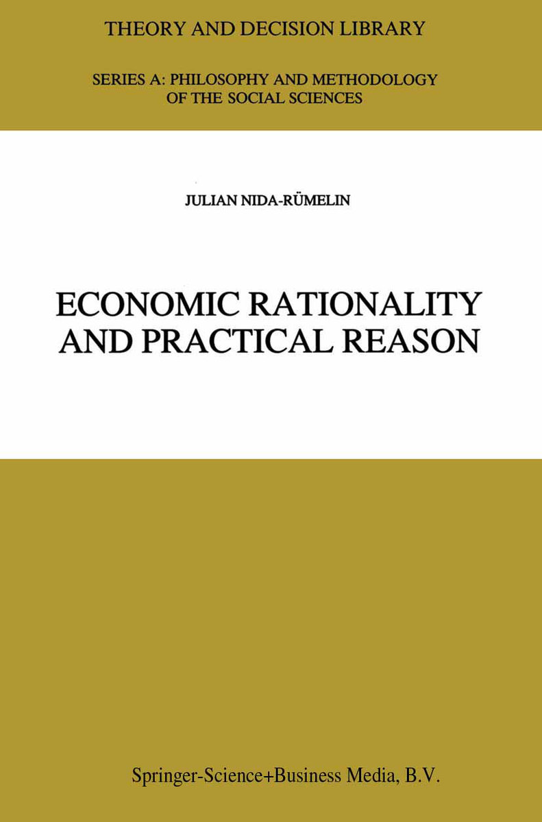 Economic Rationality and Practical Reason