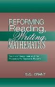 Reforming Reading, Writing, and Mathematics