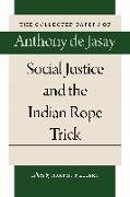 Social Justice and the Indian Rope Trick