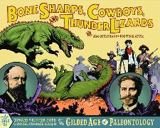 Bone Sharps, Cowboys, And Thunder Lizards