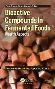 Bioactive compounds in Fermented Foods