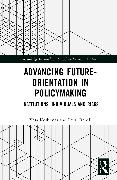 Advancing Future-Orientation in Policymaking