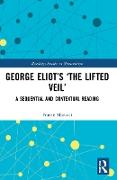 George Eliot´s  The Lifted Veil´