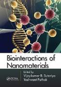 Biointeractions of Nanomaterials