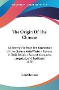 The Origin Of The Chinese