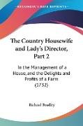 The Country Housewife and Lady's Director, Part 2